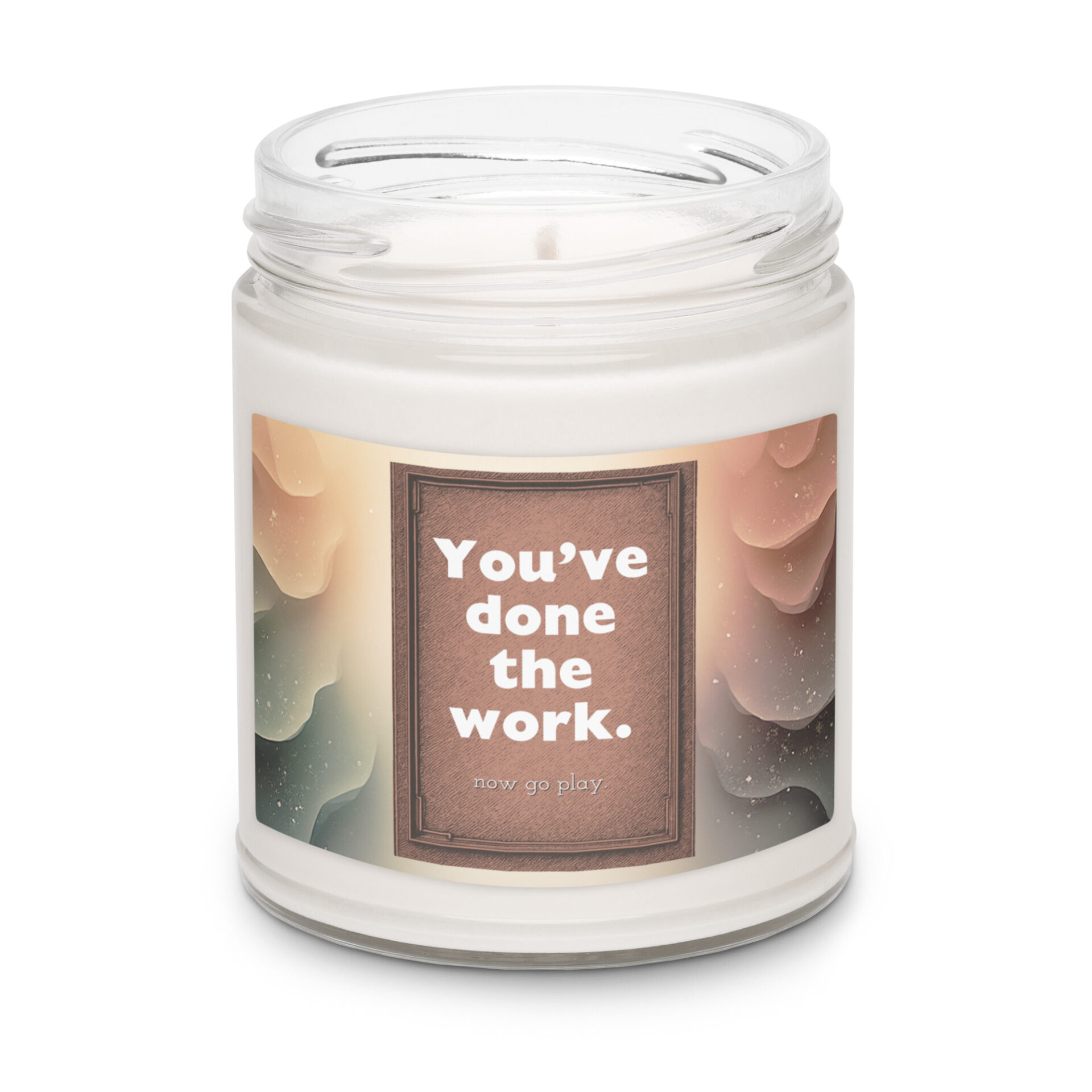 You've Done the Work. Now Go Play Audition Inspired Scented soy candle - Image 6