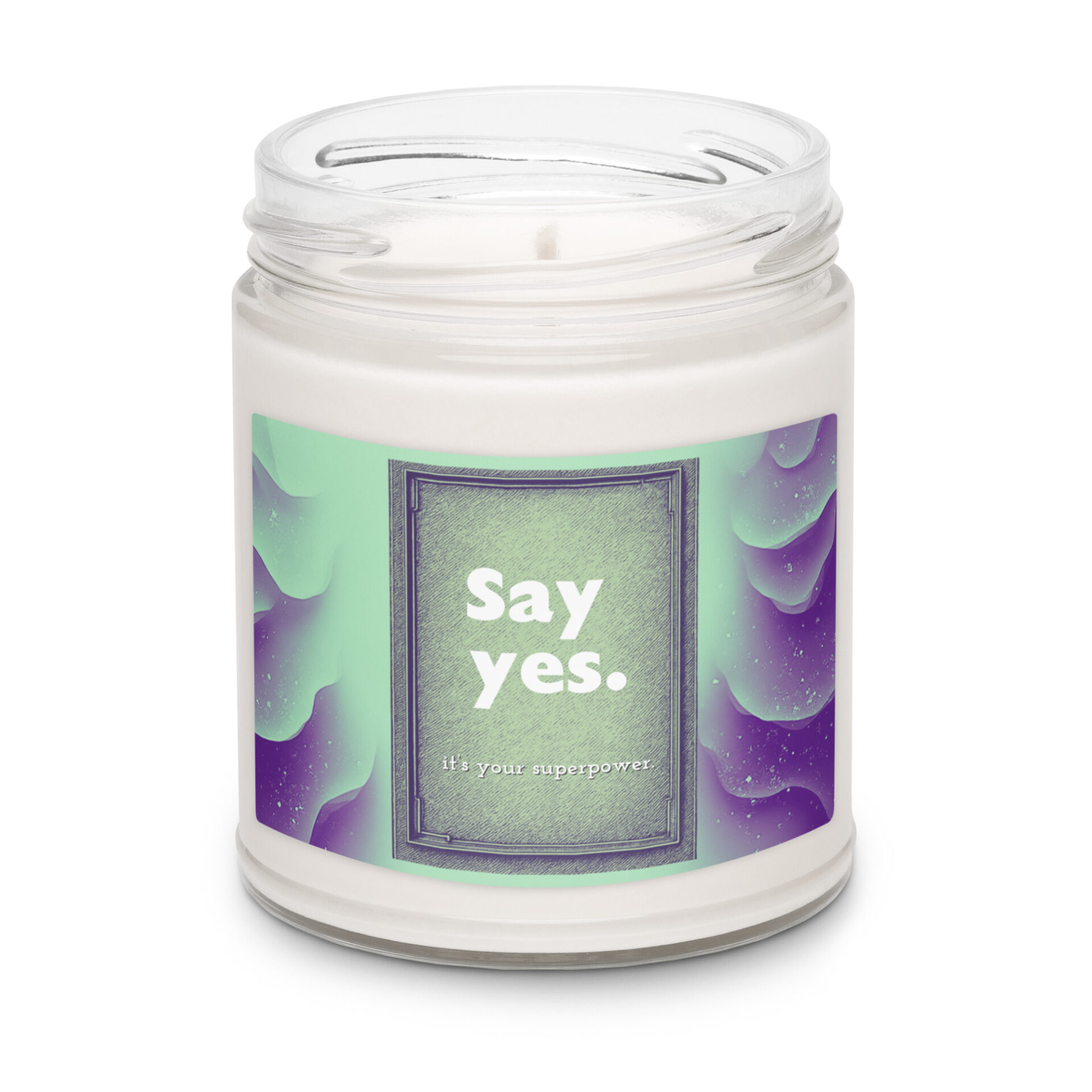 Say Yes. It' Your Superpower. Audition-Inspiried Scented soy candle - Image 3